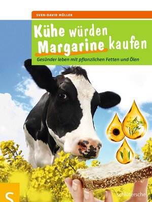 cover image of Kühe würden Margarine kaufen